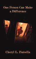 One Person Can Make a Difference 1434321894 Book Cover