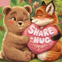 Share a Hug: Forest Friends: With Cute Lift the Flaps 1836504578 Book Cover