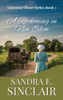 A Reckoning in New Eden (The Lancaster Hearts) B0FLPGZRZ1 Book Cover