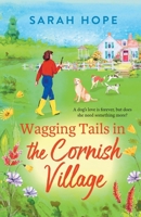 The Wagging Tails Dogs' Home 1805490524 Book Cover