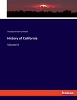 History of California: Volume II 334809545X Book Cover