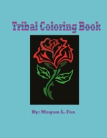 Tribal Coloring Book 1530109078 Book Cover