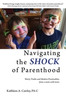 Navigating the Shock of Parenthood: Warty Truths and Modern Practicalities - from a mom with twins B0BV14H6QX Book Cover