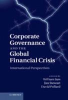 Corporate Governance and the Global Financial Crisis 1107411718 Book Cover