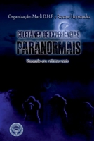 Coletânea De Experiências Paranormais (Portuguese Edition) 6581449474 Book Cover
