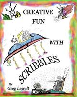 Creative Fun With Scribbles 143820549X Book Cover
