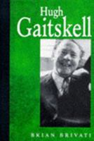 Hugh Gaitskell 1860661157 Book Cover