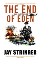 The End of Eden: An Archaeology Thriller 1068607432 Book Cover