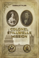 Colonel Stillwell's Mission B0HGJX3MBZ Book Cover