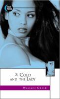 The Coed and the Lady (Blue Moon) 1562012045 Book Cover