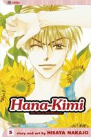 Hana-Kimi, Vol. 5: Drag Race 1591164974 Book Cover