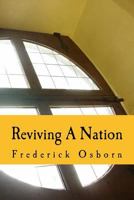 Reviving A Nation: Lessons from the History of Revivals for the 21st Century Church 1519742355 Book Cover