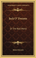 Jock O'Dreams Or The Real World 0548499438 Book Cover