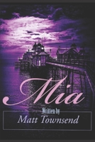 Mia B08MTCWDZD Book Cover
