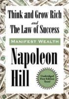 Think & Grow Rich / Law of Success 16 lessons 1435120647 Book Cover