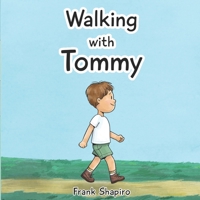 Walking With Tommy B0C47X6HV4 Book Cover