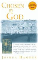 Chosen By God: A Brother's Journey 0786886013 Book Cover