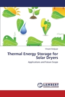 Thermal Energy Storage for Solar Dryers 3659686263 Book Cover