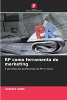 RP como ferramenta de marketing (Portuguese Edition) 6207967763 Book Cover