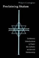 Proclaiming Shalom: Lectionary Introductions to Foster the Catholic and Jewish Relationship 0814661424 Book Cover