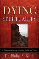 Dying Spirituality 161579204X Book Cover