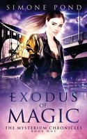Exodus of Magic 1542980968 Book Cover