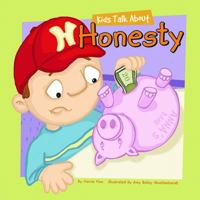 Kids Talk About Honesty (Kids Talk Jr.) (Kids Talk Jr.) 1404823174 Book Cover