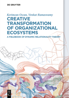 Creative Transformation of Organizational Ecosystems 3111446557 Book Cover