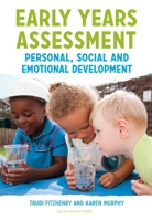 Early Years Assessment: Personal, Social and Emotional Development 1472955056 Book Cover