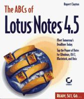ABC Lotus Notes 4.5 P*0857[Op] 0782120857 Book Cover