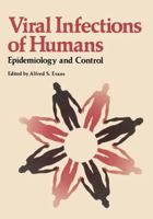 Viral Infections of Humans: Epidemiology and Control 1461339901 Book Cover