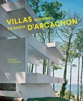 Villas modernes du bassin d'Arcachon (French Edition) 2376660475 Book Cover