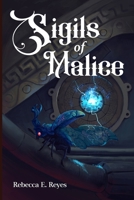 Sigils of Malice B0FVN5BF1B Book Cover