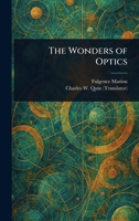 The Wonders of Optics 1023435233 Book Cover