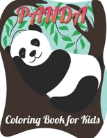 panda Coloring Book for Kids: Beautiful Coloring Book for Toddlers Who Love Adorable Panda Bear, Silly Panda bear, Cute Panda, Cute Animals, ... to color, Panda Gift for Girls and Women B09426WT2G Book Cover