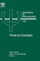 Advances in Pychology, Volume 135: Time-To-Contact 0444510451 Book Cover
