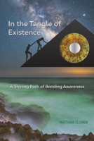 In the Tangle of Existence 1035813890 Book Cover