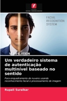Um verdadeiro sistema de autenticação multinível baseado no sentido 6204026933 Book Cover