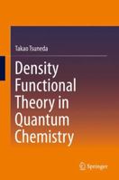 Density Functional Theory in Quantum Chemistry 4431548246 Book Cover
