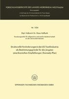 Strukturelle Veranderungen in Der Us-Textilindustrie ALS Bestimmungsgrunde Fur Die Jungsten Amerikanischen Empfehlungen (Kennedy-Plan) 3663039153 Book Cover