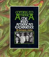 Irish-American Experience, The (Coming to America) 1562942182 Book Cover