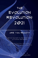 The Evolution Revolution: 2021 1736465201 Book Cover
