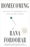 Homecoming: The Path to Prosperity in a Post-Global World 0593240537 Book Cover