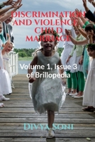 Discrimination and Violence - Child Marriage 1685235107 Book Cover
