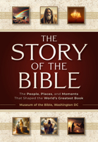 The Story of the Bible: The People, Places, and Moments That Shaped the World's Greatest Book B0FRWV45WQ Book Cover
