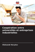 Coopération entre universités et entreprises industrielles (French Edition) 6207882903 Book Cover