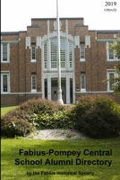 Fabius-Pompey Central School Alumni Directory 1387444832 Book Cover