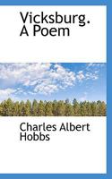 Vicksburg: A Poem 0548495580 Book Cover