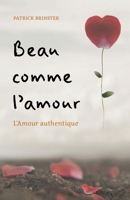 Beau comme l'amour (French Edition) B0D9LCHNGS Book Cover