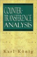Countertransference Analysis (Library of Object Relations) 1568214995 Book Cover